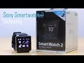Sony SmartWatch 2 Unboxing and First Look (Paired with Note 3)