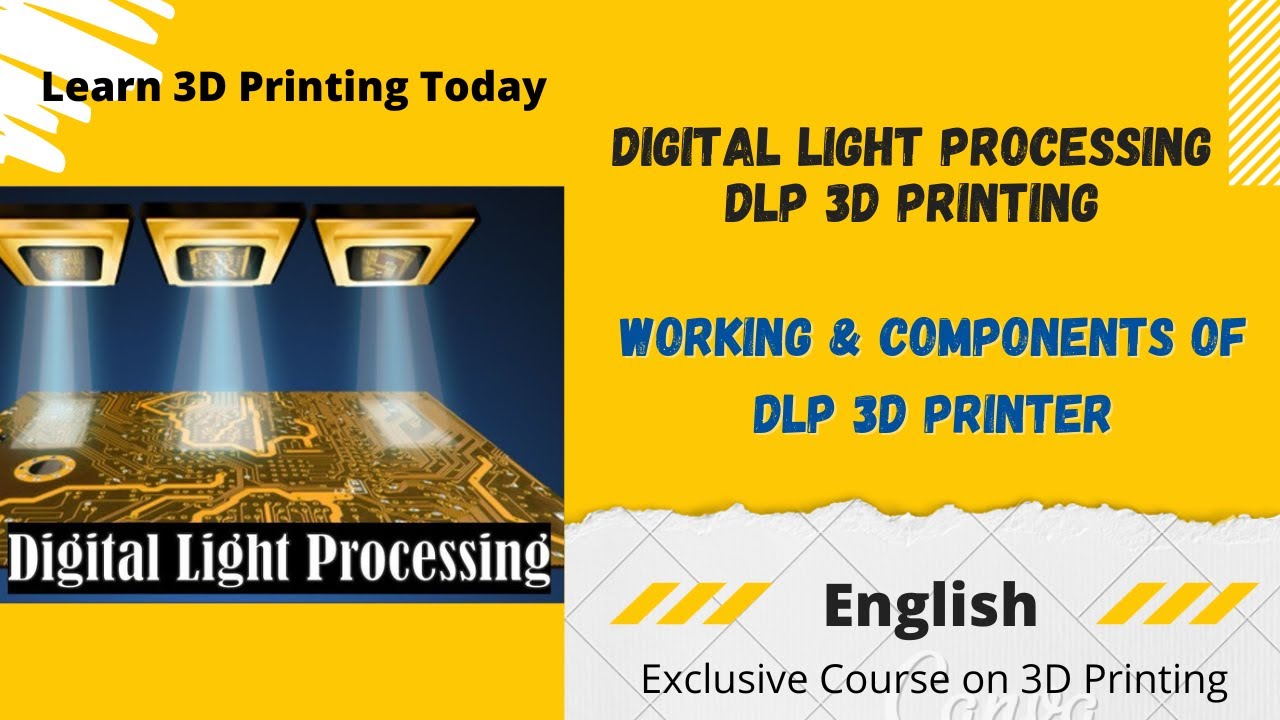 All About Digital Light Processing 3D Printing