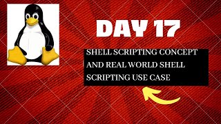 Day 17 - Shell Scripting Course || Real World Shell Scripting Use Case || Server Monitoring