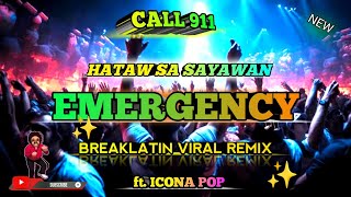EMERGENCY 911 FT. ICONA POP - VIRAL DANCE  2024 ( BREAKLATIN BOUNCE REMIX ) KEYCZ MUSIC