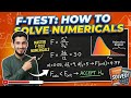F-Test Numerical How to solve