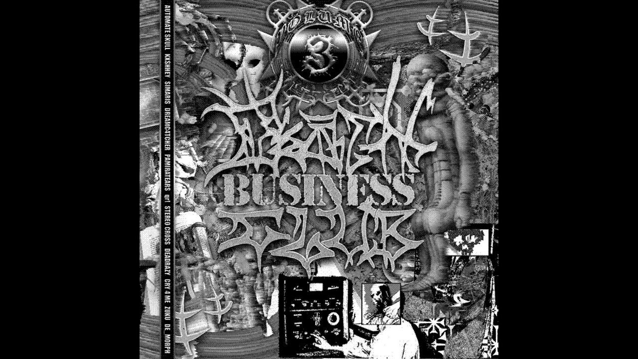 DEATH BUSINESS CLUB - VOLUME 3 FULL MIX [HOSTED BY PAMIRATEARS & DREAMC4TCHER] (MIXTAPE) (2025)