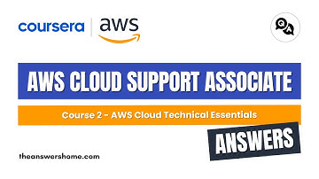 AWS Cloud Technical Essentials Coursera Answers || theanswershome