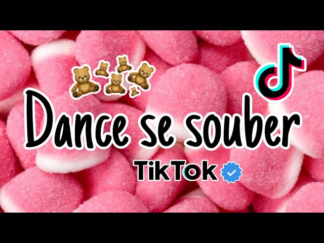 Dance se souber~ {TikTok}🍬 