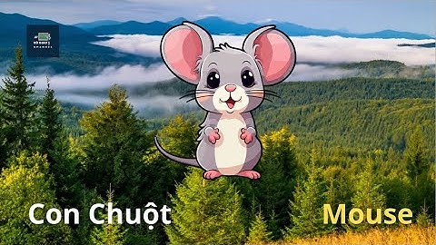 Dạy bé thông minh sớm|Bé học nhận biết con chuột mouse|Bé học tiếng anh qua con vật