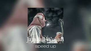 Jamalul Wujudi Nasheed (speed up)