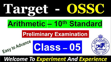 OSSC Arithmetic Class_5 | Accountant/Amin | #ossc #osscexam #osscamin