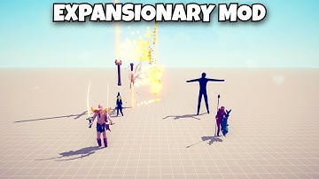 EXPANSIONARY MOD SHOWCASE - Totally Accurate Battle Simulator Modded