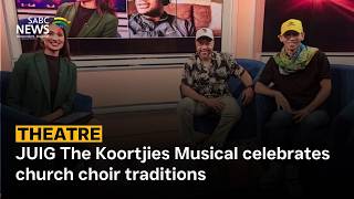 Theatre | JUIG The Koortjies Musical celebrates church choir traditions