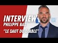 Le Saut du diable : interview de Philippe Bas