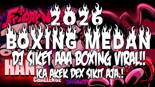 Download lagu SIKET AAAA DJ BOXING MEDAN VIRAL 2026 !! DJ BOXING MEDAN MIXTAPE FULL BASS BETON REMIX TIKTOK TURBO