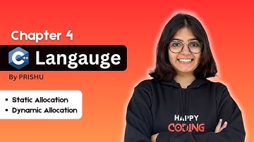 4# Static v/s Dynamic allocation | Happy Coding with Prishu