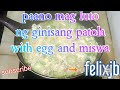 paano mag luto ng ginisang patola with egg and miswa