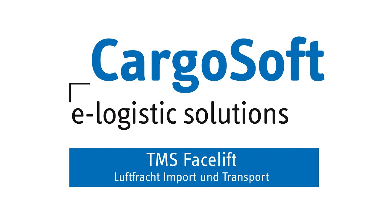 TMS Release - Luftfracht Import und Transport