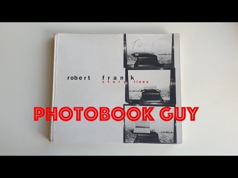 Robert Frank - Story Lines ( Americans, Film stills, Peru