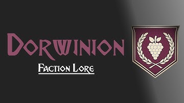 Lore: Dorwinion