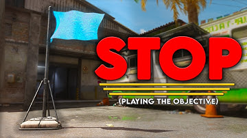 Stop Playing the Objective