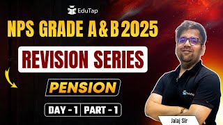 NPS Grade A and B 2025 Free Online Classes | Pension Practice MCQs for NPS Grade A and B | EduTap