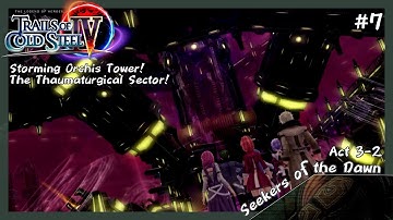 Storming Orchis Tower - The Legend of Heroes: Trails of Cold Steel IV - Act 3-2 (7/?)