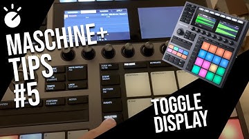 Maschine+ how keep display the different pages.