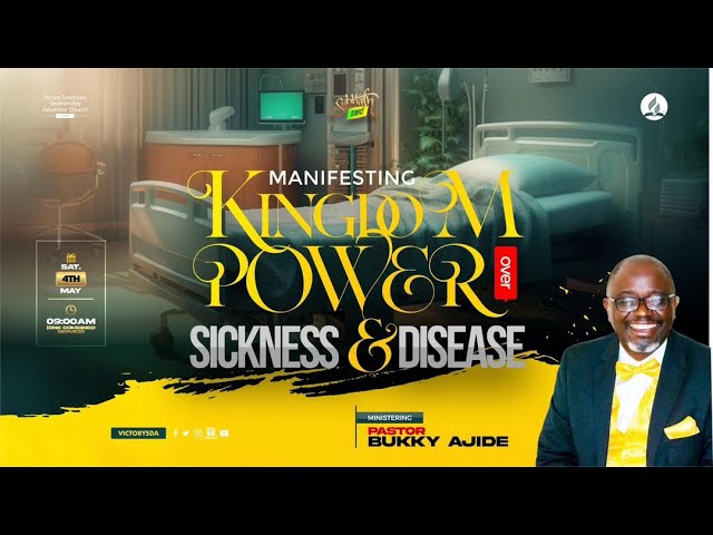 Manifesting Kingdom Power over Sickness & Diseases class=