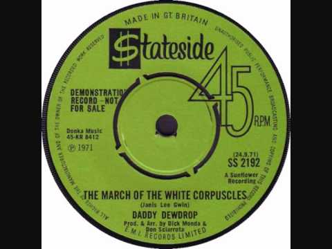 Daddy Dewdrop - The march of the white corpuscles (1971)