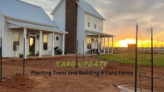 Yard Update | Planting Trees and Building An Early American Style Picket Fence