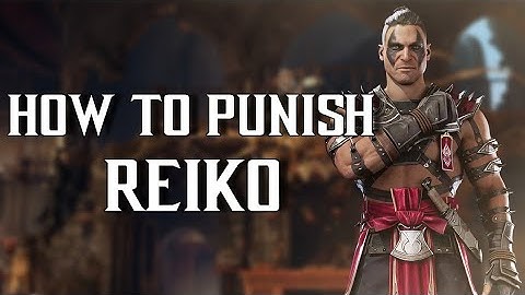 How To Punish Reiko In MK1 - Flawless Blocks, Up Blocks, Armor Gaps