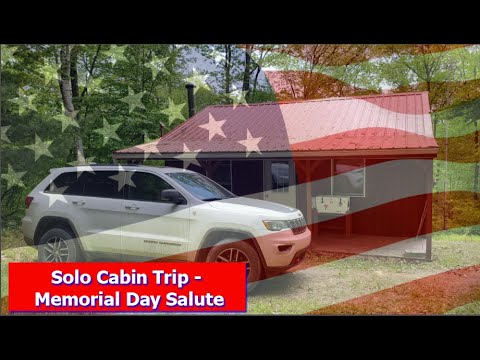 solo-cabin-trip-memorial-day-salute