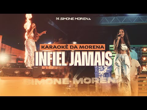 Karaokê - Infiel Jamais | Simone Morena