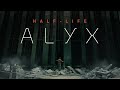 Half Life: Alyx (часть 2)