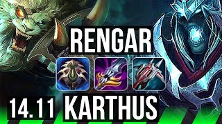 RENGAR vs KARTHUS (JGL) | 10/0/9, Legendary, Rank 9 Rengar, 700+ games | KR Grandmaster | 14.11