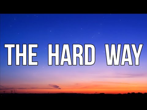 PNAU, Khalid - The Hard Way (Lyrics)