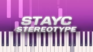 Video thumbnail of "STAYC (스테이씨) - STEREOTYPE (색안경) - Piano Instrumental TUTORIAL by Piano Fun Play"