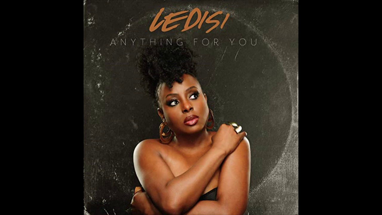 Ledisi Anything For You YouTube