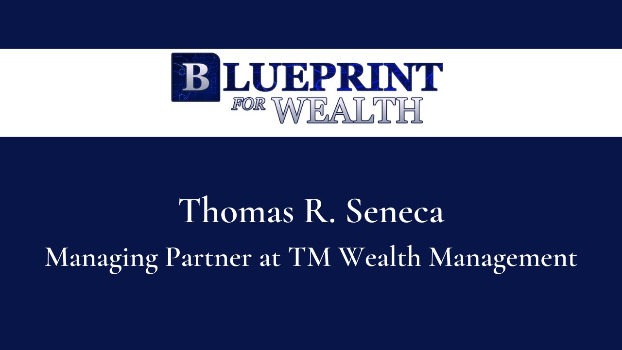 Interview with Thomas R. Seneca-- Managing Partner at TM Wealth Management.  - YouTube