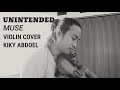 Unintended - Muse - Kiky abdoel - Violin cover
