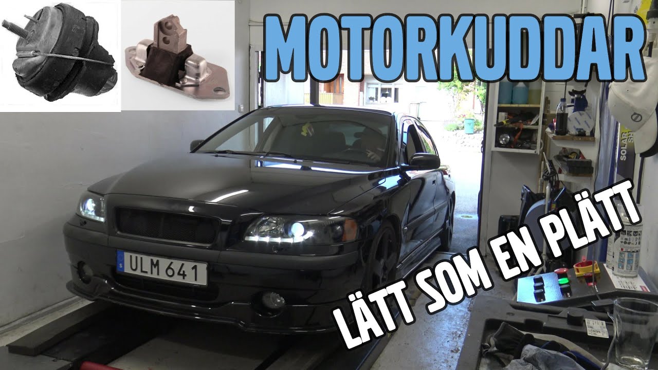 Byter främre, bakre, och höger motorkudde på Volvo S60 T5