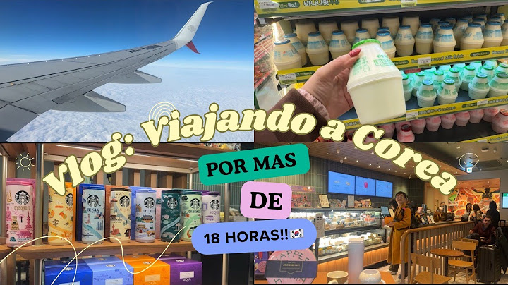 VLOG de Corea ✈️ 🇰🇷 | ¡Así es viajar a COREA DEL SUR por más de 18 HORAS!🤩✨