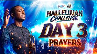 HALLELUJAH CHALLENGE | OCT 2026 | DAY 3 | Midnight PRAYER