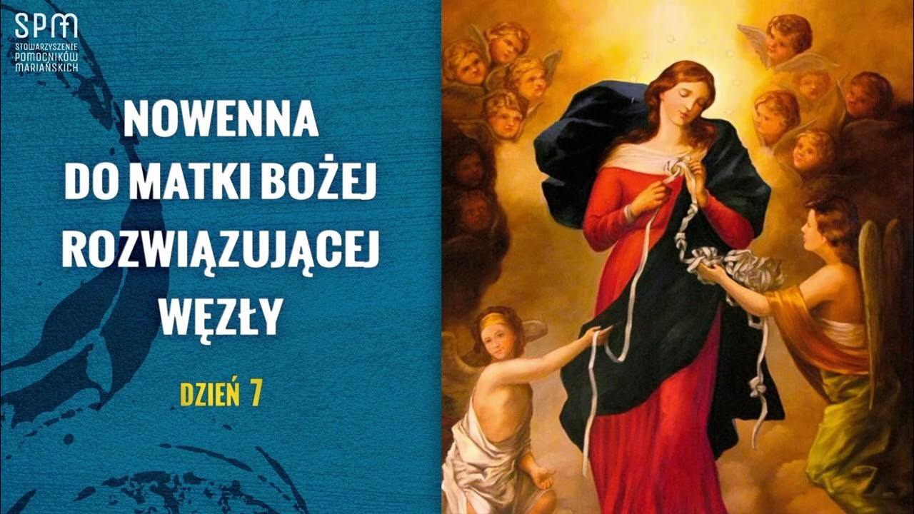 Koronka Do Matki Bożej Rozwiązującej Węzły www.youtube.com