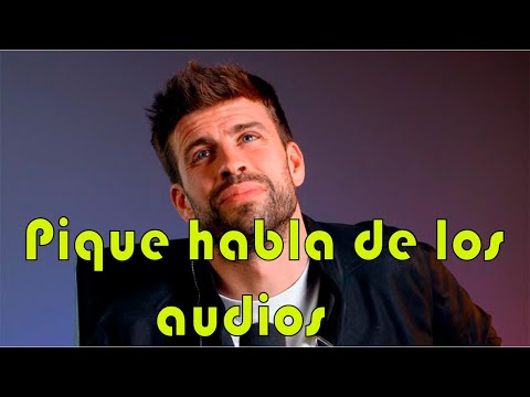 Declaraciones de Pique sobre los audios - Rueda de prensa completa