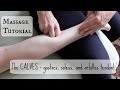 Massage Tutorial: THE CALVES AND ACHILLES TENDON!!