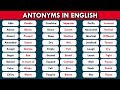 Learn 150  Common Antonym (Opposite) Words in English  to Improve Your Vocabulary