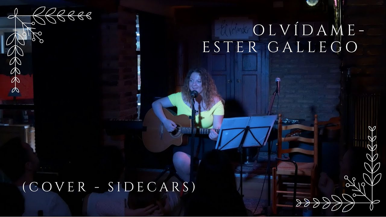 olv-dame-ester-gallego-cover-sidecars-youtube