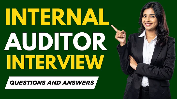 Top 20 Internal Auditor Interview Questions and Answers