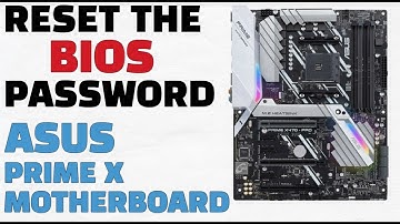 Bios Password Reset | Asus Prime Motherboard