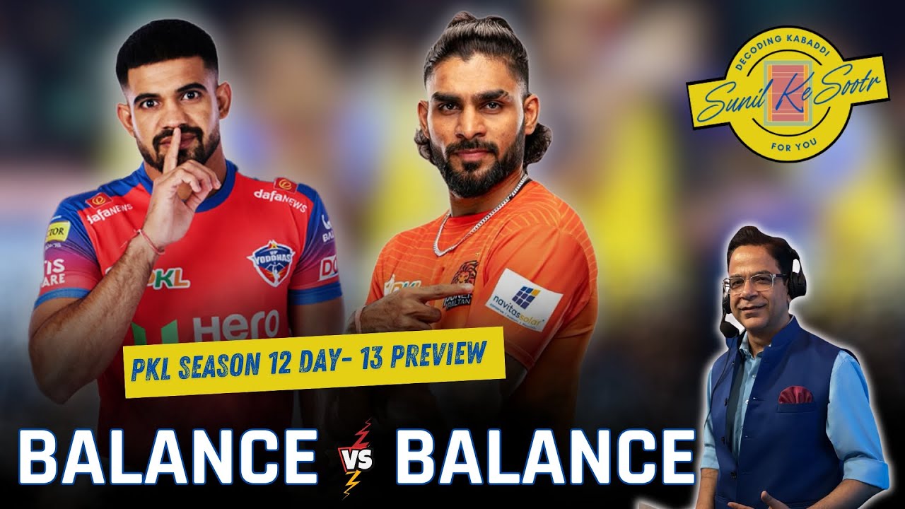 तगड़ी संतुलित टीमें | PKL 12 | Sunil ke Sootr