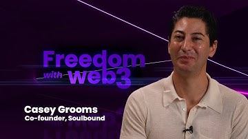 Redefining Digital Identity: Casey Grooms on Soulbound, Blockchain, and the Future of Web3
