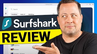 Surfshark VPN review | Should you use Surfshark in 2023